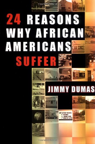 24 Reasons Why African Americans Suffer.