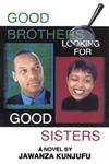9780913543757: Good Brothers Looking for Good Sisters