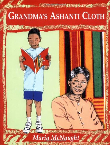 Imagen de archivo de Grandma's Ashanti Cloth a la venta por Better World Books