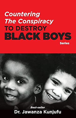 Countering the Conspiracy to Destroy Black Boys (9780913543962) by Kunjufu, Dr. Jawanza