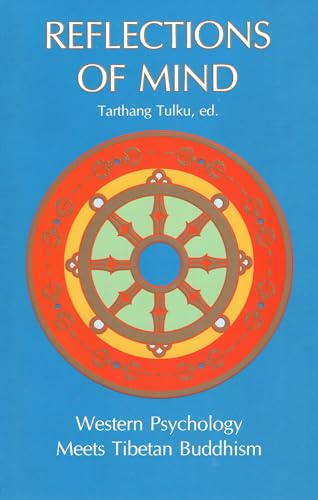 Beispielbild fr Reflections of Mind: Western Psychology Meets Tibetan Buddhism zum Verkauf von Jenson Books Inc