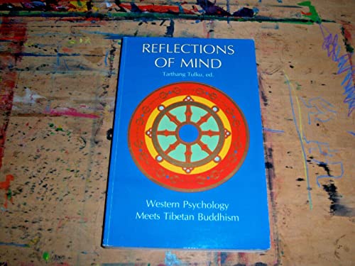 9780913546147: Reflections of Mind: Western Philosophy Meets Tibetan Buddhism