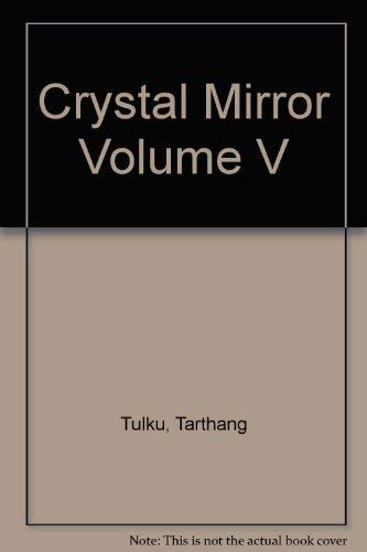 9780913546475: Crystal Mirror Volume V
