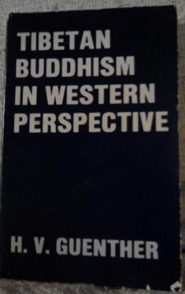9780913546499: Tibetan Buddhism in Western perspective: Collected articles of Herbert V. Gue...