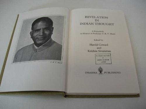 Stock image for Revelation in Indian thought : a Festschrift in honour of Professor T.R.V. Murti for sale by Carothers and Carothers