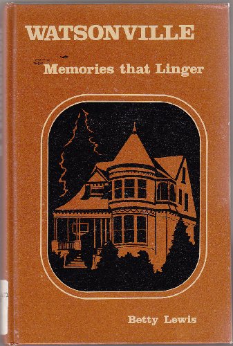9780913548370: Watsonville: Memories that linger