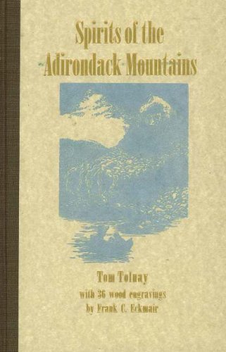 Stock image for Spirits of the Adirondack Mountains for sale by Hay-on-Wye Booksellers