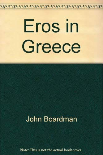Imagen de archivo de Eros in Greece a la venta por Alphaville Books, Inc.