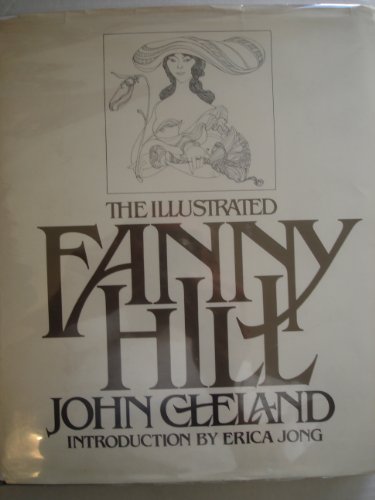 Imagen de archivo de The Illustrated Fanny Hill a la venta por monobooks