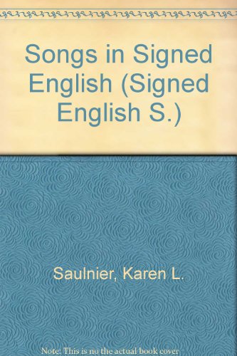 Stock image for Songs in Signed English with Record (Signed English Series) for sale by Half Price Books Inc.