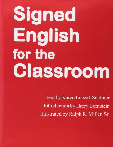 Stock image for Signed English for the Classroom for sale by Better World Books