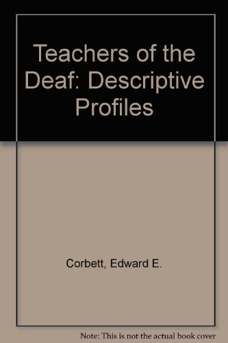 Beispielbild fr Teachers of the Deaf: Descriptive Profiles zum Verkauf von Wonder Book