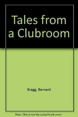 Stock image for Tales from a Clubroom for sale by Front Cover Books