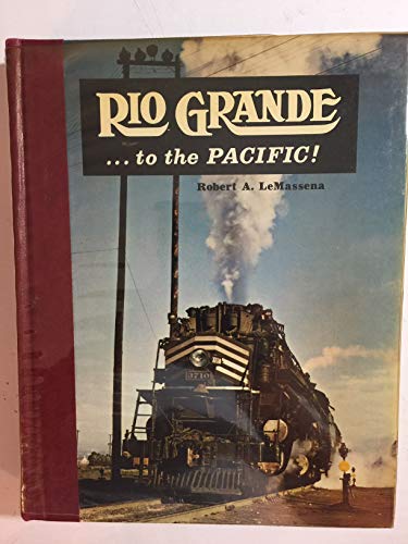 Stock image for Rio Grande to the Pacific for sale by William H. Allen Bookseller