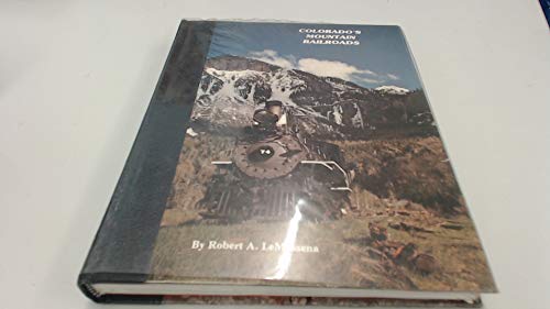 Imagen de archivo de Colorado's Mountain Railroads a la venta por The Book Garden