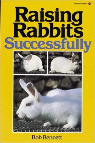 Beispielbild fr Raising Rabbits Successfully zum Verkauf von Better World Books