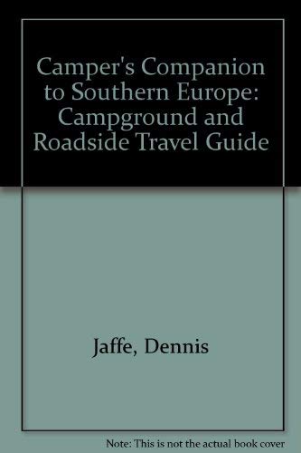 9780913589236: The Camper's Companion to Southern Europe/Campground and Roadside Travel Guide