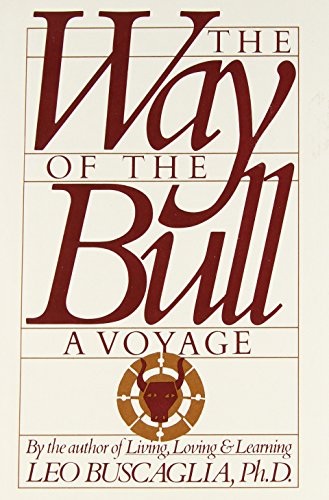 Beispielbild fr The Way of the Bull: A Voyage zum Verkauf von Books From California
