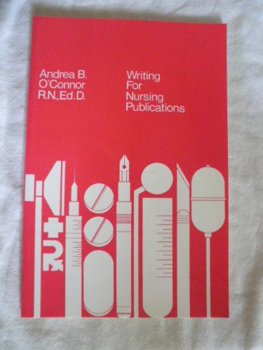 Imagen de archivo de Writing for Nursing Publications a la venta por Better World Books