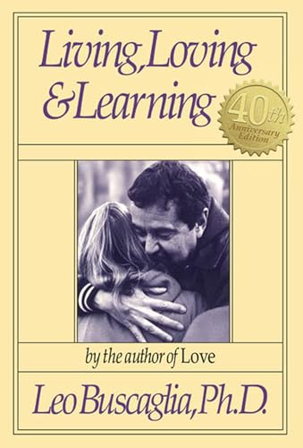 9780913590881: Living, Loving & Learning
