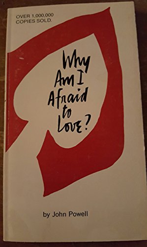 Stock image for Why Am I Afraid to Love? for sale by SecondSale