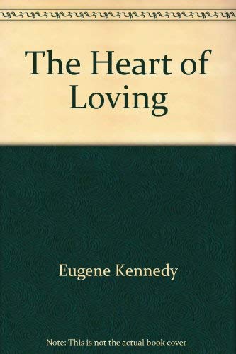 9780913592199: The Heart of Loving