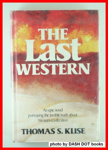 Imagen de archivo de The last Western a la venta por Front Cover Books