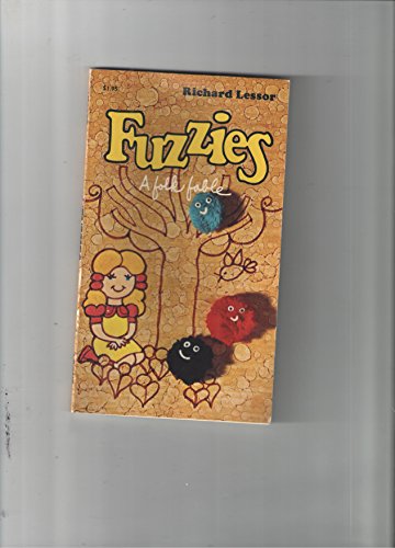 Stock image for Fuzzies : A Folk Fable for sale by Front Cover Books