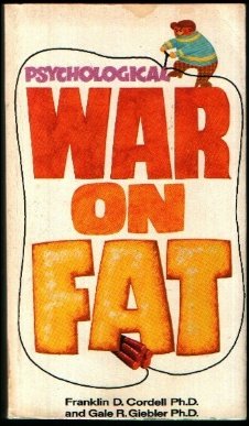 Beispielbild fr Psychological War on Fat zum Verkauf von Better World Books