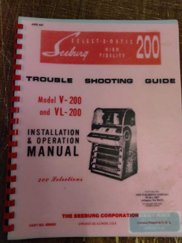 9780913599129: Seeburg Service Manual Select-O Matic 200: Model V-200 and VL-200