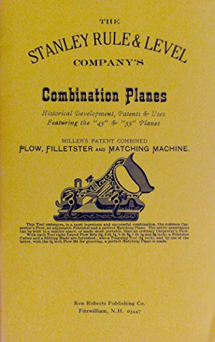 9780913602096: Title: The Stanley Rule Level Companys Combination Plane