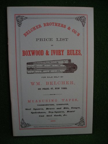 Stock image for Belcher Brothers & Co's Price List of Boxwood & Ivory Rules, 1860 for sale by Alplaus Books