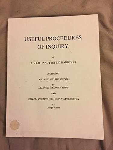 Useful Procedures of Inquiry (9780913610008) by Harwood, E. C.; Dewey, John; Ratner, Joseph