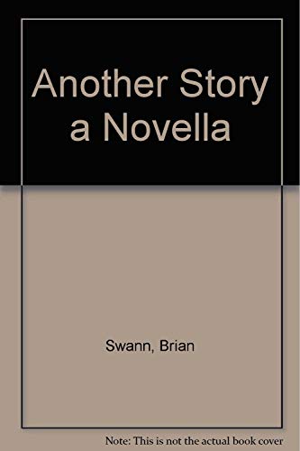 Stock image for Another Story: A Novella for sale by Chris Korczak, Bookseller, IOBA
