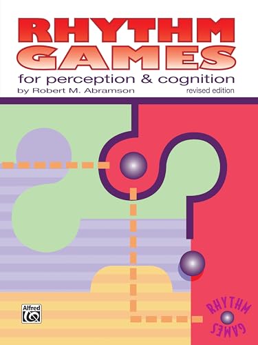 Rhythm Games for Perception and Cognition (Revised Edition) (9780913650080) by Abramson, Robert M.