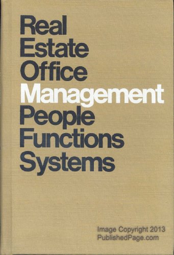 Beispielbild fr Real Estate Office Management: People, Functions, Systems zum Verkauf von BookDepart