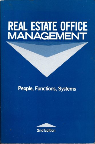 Beispielbild fr Real Estate Office Management: People, Functions, Systems zum Verkauf von Wonder Book