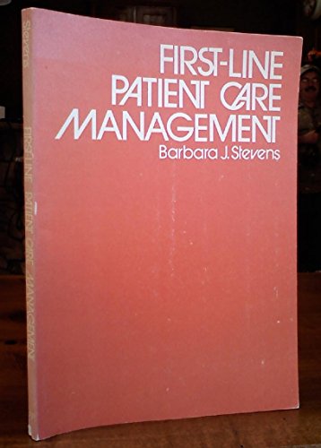 Imagen de archivo de First-line patient care management a la venta por SecondSale