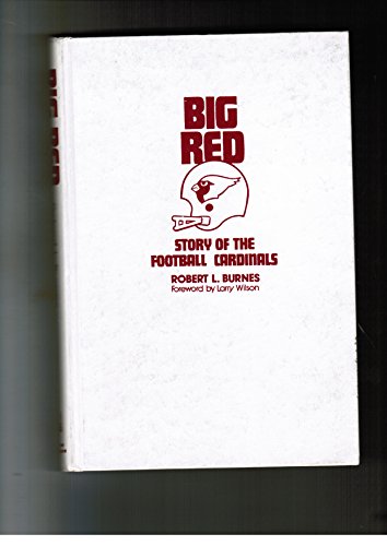 Big Red: Story of the Football Cardinals