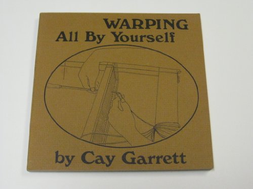 Imagen de archivo de Warping all by yourself a la venta por Kellogg Creek Books