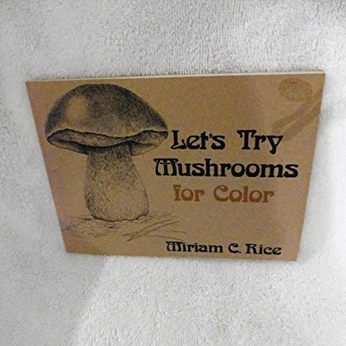 Imagen de archivo de Let's try mushrooms for color a la venta por GoldBooks