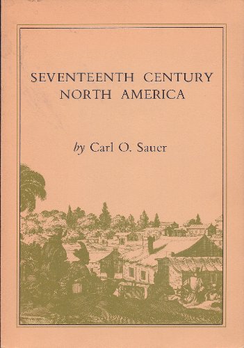 9780913666227: Seventeenth century North America