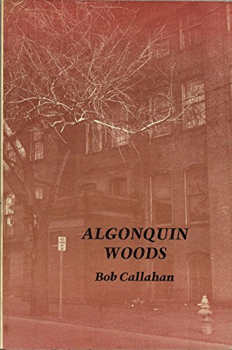Stock image for ALGONQUIN WOODS for sale by BennettBooksLtd