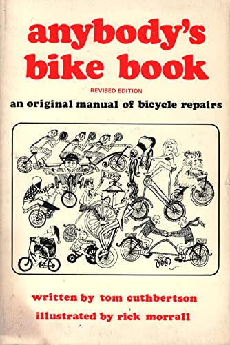 Beispielbild fr Anybodys Bike Book zum Verkauf von Half Price Books Inc.