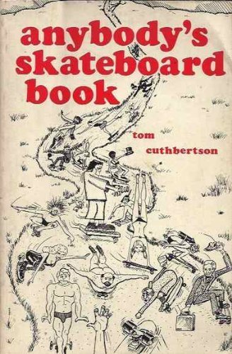 Imagen de archivo de Anybody's Skateboard Book a la venta por WeBuyBooks