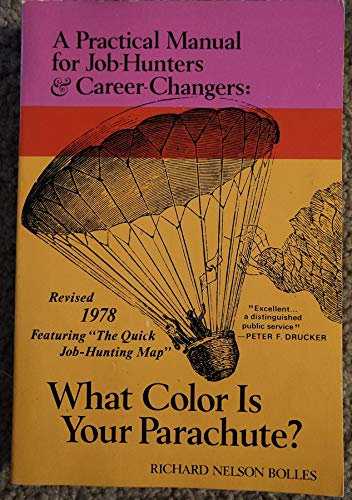 Imagen de archivo de What Color is Your Parachute? a la venta por Wonder Book