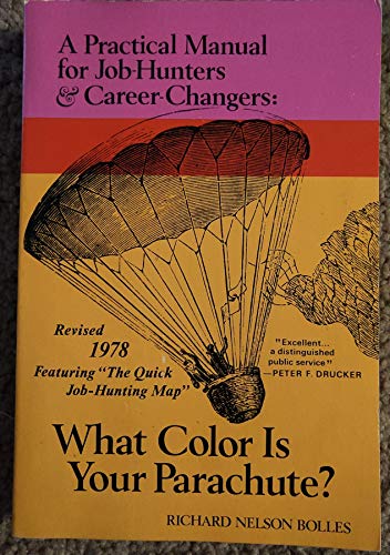 Stock image for What Color is Your Parachute? for sale by Wonder Book