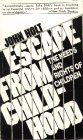9780913677049: Escape from Childhood