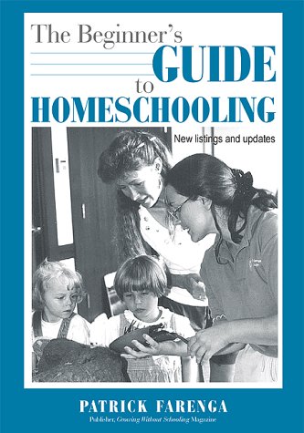 Stock image for The Beginner's Guide to Homeschooling for sale by ThriftBooks-Dallas