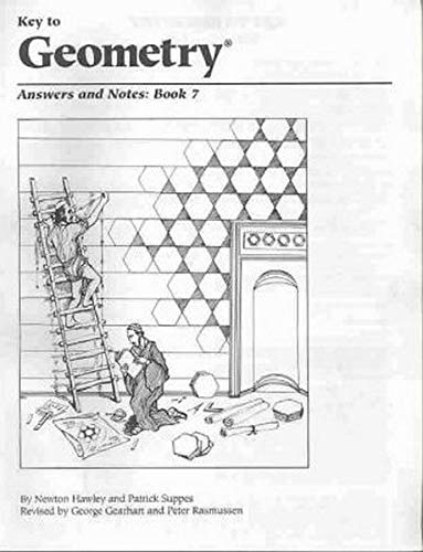 Beispielbild fr Key to Geometry: Answers and Notes, Book 7 Patrick Suppes; George Gearhart; Newton Hawley and Peter Rasmussen zum Verkauf von RareCollectibleSignedBooks